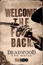 Watch Deadwood: The Movie Alluc