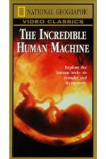 Watch National Geographic: Incredible Human Machine Alluc