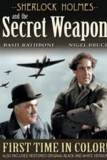 Watch Sherlock Holmes and the Secret Weapon Alluc