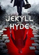 Watch Jekyll and Hyde Alluc