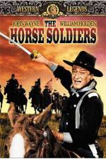 Watch The Horse Soldiers Alluc