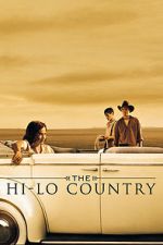 Watch The Hi-Lo Country Alluc