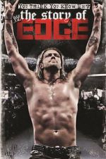 Watch WWE: You Think You Know Me - The Story of Edge Alluc