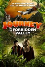 Watch Journey to the Forbidden Valley Alluc