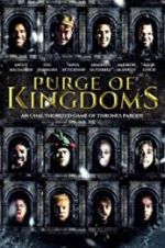 Watch Purge of Kingdoms: The Unauthorized Game of Thrones Parody Alluc
