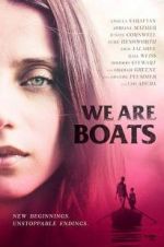 Watch We Are Boats Alluc