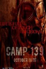 Watch Camp 139 Alluc