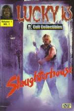 Watch Slaughterhouse Alluc