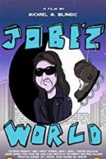 Watch Jobe\'z World Alluc