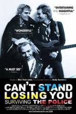 Watch Can't Stand Losing You Alluc