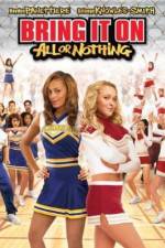 Watch Bring It On: All or Nothing Alluc