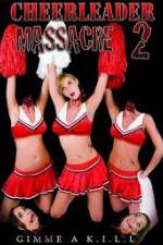 Watch Cheerleader Massacre 2 Alluc