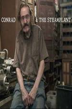 Watch Conrad & The Steamplant Alluc
