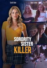 Watch Sorority Sister Killer Alluc