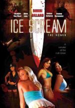 Watch Ice Scream: The ReMix Alluc