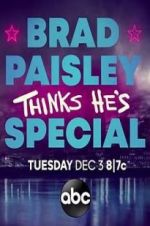 Watch Brad Paisley Thinks He\'s Special Alluc