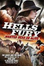 Watch Hells Fury Wanted Dead or Alive Alluc