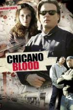 Watch Chicano Blood Alluc