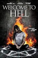 Watch Welcome to Hell Alluc
