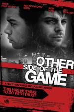 Watch Other Side of the Game Alluc