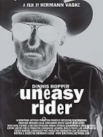 Watch Dennis Hopper: Uneasy Rider Alluc