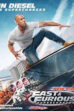 Watch Fast & Furious Supercharged Alluc