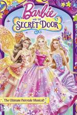 Watch Barbie and the Secret Door Alluc