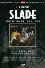 Watch Inside Slade A Critical Review The Singles 19711991 Alluc