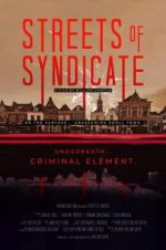 Watch Streets of Syndicate Alluc