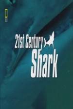 Watch National Geographic 21st Century Shark Alluc