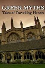 Watch Greek Myths: Tales of Travelling Heroes Alluc