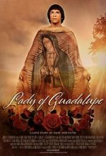 Watch Lady of Guadalupe Alluc