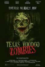 Watch Texas Voodoo Zombies Alluc