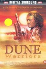 Watch Dune Warriors Alluc