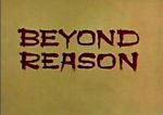 Watch Beyond Reason Alluc
