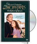 Watch The Thorn Birds: The Missing Years Alluc