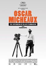 Watch Oscar Micheaux: The Superhero of Black Filmmaking Alluc