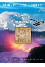 Watch Scenic National Parks:  Alaska and Hawaii Alluc