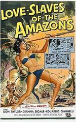 Watch Love Slaves of the Amazons Online Alluc