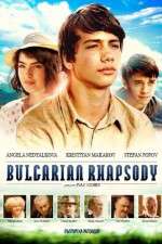 Watch Bulgarian Rhapsody Alluc