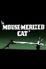 Watch The Mouse-Merized Cat Alluc