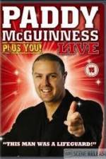 Watch Paddy Mcguiness: Plus You! Alluc