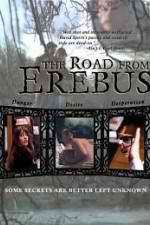 Watch The Road from Erebus Alluc