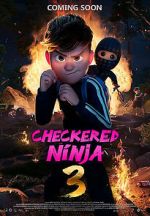 Watch Checkered Ninja 3 Alluc