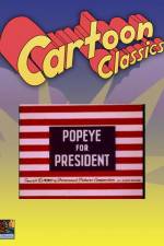 Watch Popeye for President Alluc