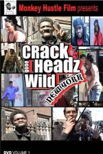 Watch Crackheads Gone Wild New York Alluc