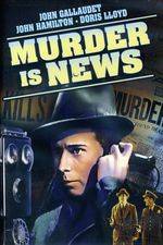 Watch Murder Is News Alluc