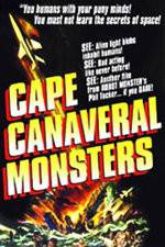 Watch The Cape Canaveral Monsters Alluc