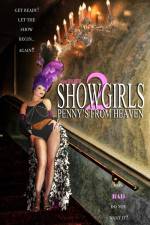 Watch Showgirls 2 Penny's from Heaven Alluc