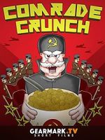 Watch Comrade Crunch Alluc